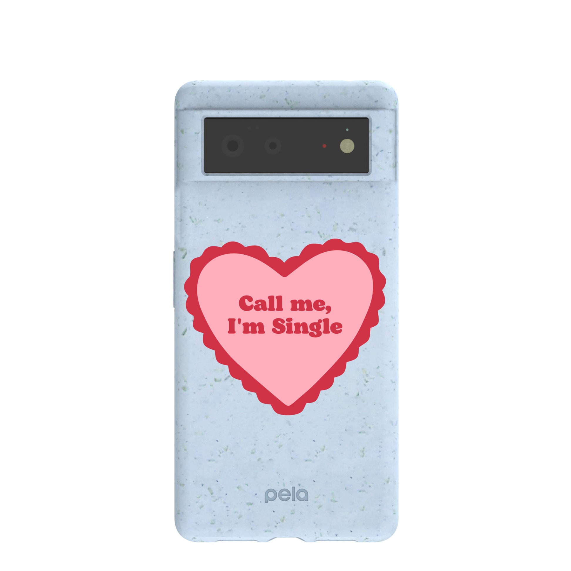 Powder Blue Call Me Google Pixel 6 Case
