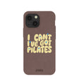 Chocolate Brown Ive got Pilates iPhone 13 Mini Case